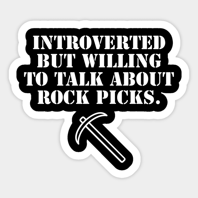 Rock picks Sticker by OakIslandMystery